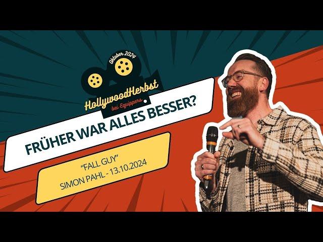 Hollywood Herbst- Früher war alles besser? - Simon Pahl - 13.10.2024