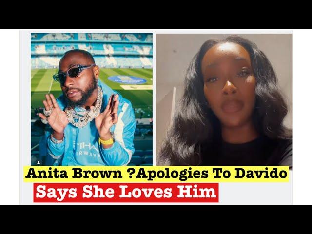 Anita Brown Apologises To Davido? And She Publicly Announces That She Loves Him