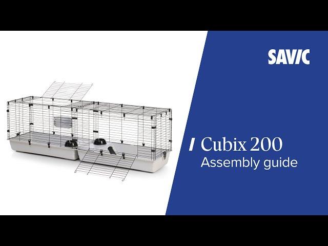 Savic Cubix 200 small animal cage – Step-by-step assembly guide | Product tutorials