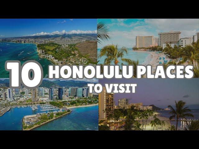 Top 10 Places to Travel in Honolulu Hawaii United States America - Honolulu Travel Guide 2025