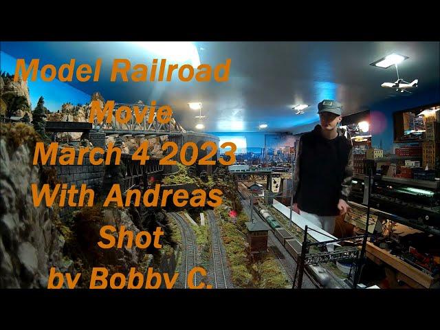 Model Railroad Movie March 4 2023 with Andreas