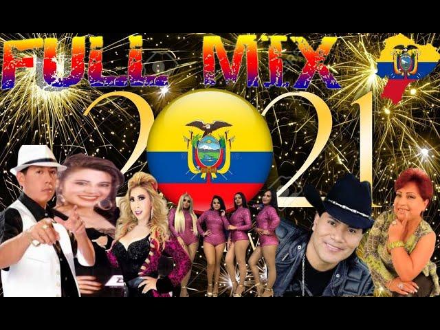 MUSICA NACIONAL ECUATORIANA / REMIXEANDO EN VIVO  CHICHA FULL MIX 2021 | WILLIAM MERA