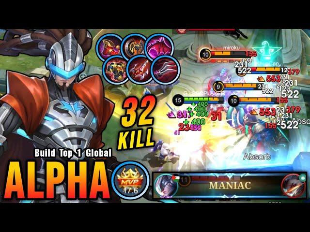 32 Kills + MANIAC!! Alpha Full Red Build (WTF LIFESTEAL) - Build Top 1 Global Alpha ~ MLBB