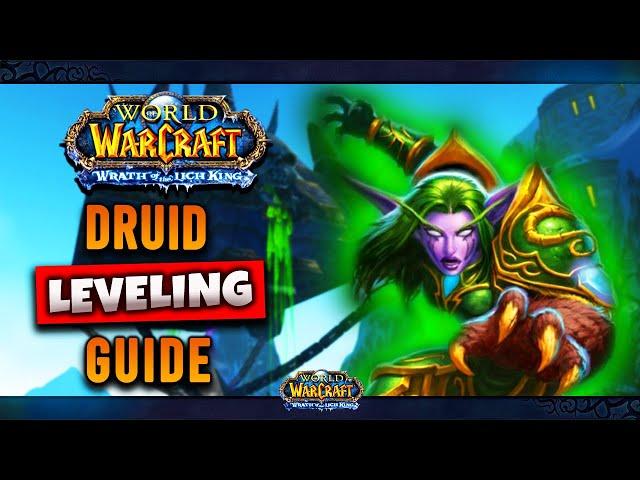 WOTLK Classic: Druid Leveling Guide (Talents, Tips & Tricks, Rotation, Gear)