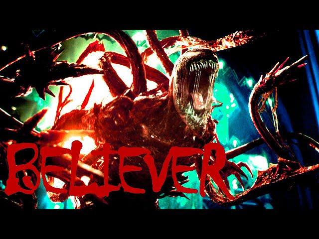 VENOM LET THERE BE CARNAGE - BELIEVER | (AMV)