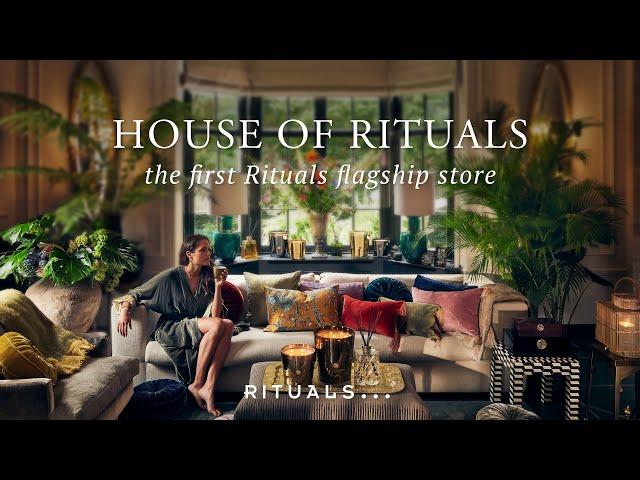 The first Rituals flagship store - House of Rituals