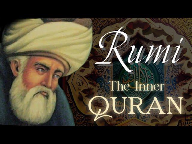 Rumi Quotes about the Inner Quran | Sufi Meditations and Sayings