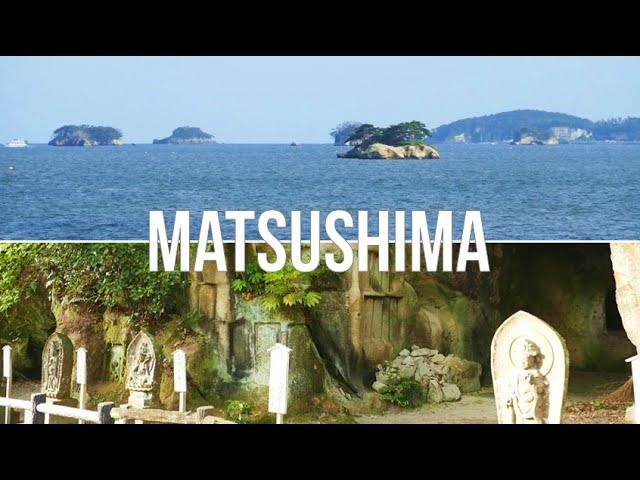 Beautiful MATSUSHIMA Bay and the Mausoleum Caves 日本三景・松島