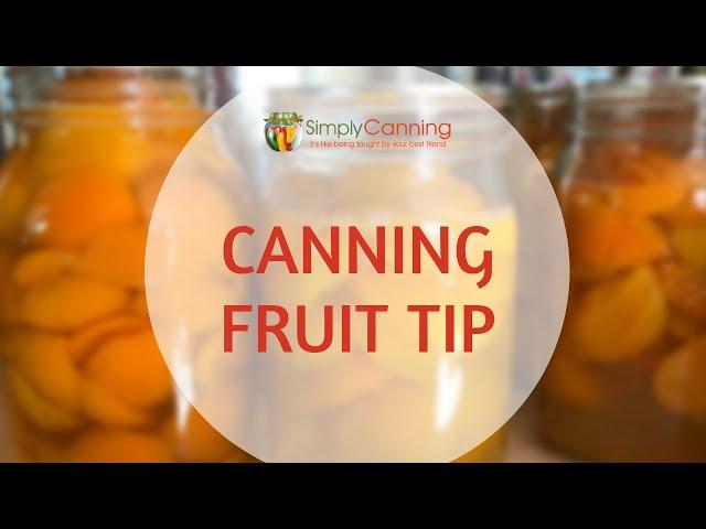 Canning Fruits Tips