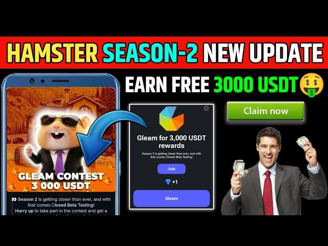 Hamster Kombat Season 2 Free 3,000 USDT || Gleam For 3,000 USDT Reward Task Hamster Kombat Season 2