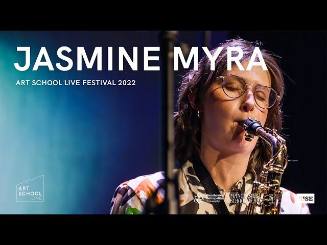 Jasmine Myra - Full Set (Art School Live Festival 2022)