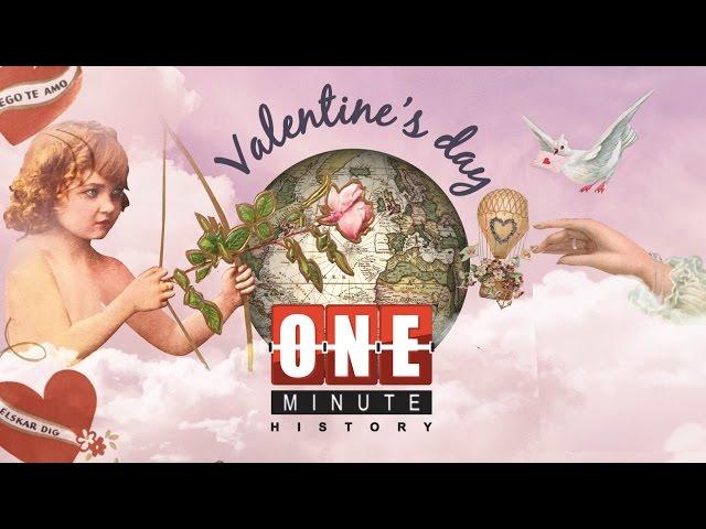 Valentine's Day - Holidays & Traditions - One Minute History