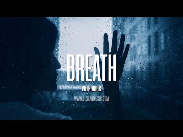 Love Emotional Type Rap Beat R&B Hip Hop Rap Instrumental Music New Love 2020 - "Breath"