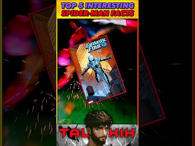 TOP 5 Interesting Facts About SPIDER-MAN  PART-1 #shorts #spiderman #facts