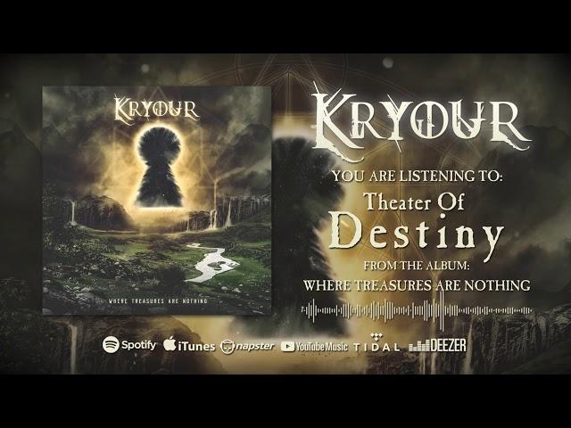 Kryour - Theater Of Destiny [OFFICIAL AUDIO]