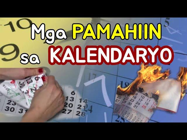 MGA PAMAHIIN SA KALENDARYO: SAAN AT KAILAN DAPAT ISABIT ANG KALENDARYO?