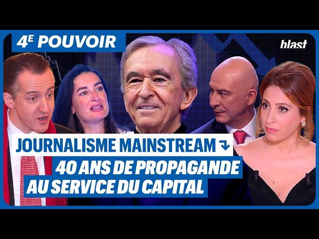 JOURNALISME MAINSTREAM : 40 ANS DE PROPAGANDE AU SERVICE DU CAPITAL