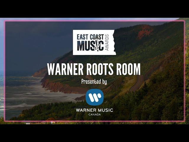 WARNER ROOTS ROOM PRESENTED BY WARNER MUSIC CANADA ECMA 2021