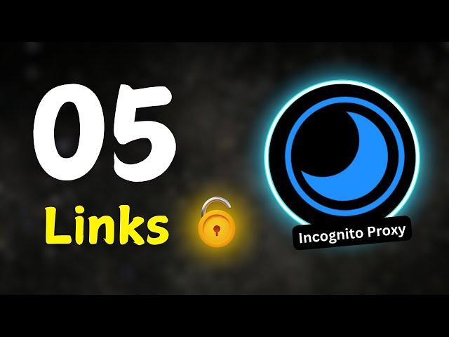 05 New Incognito PROXY Links | Unblocked Websites for School 2025 | Incognito proxy links