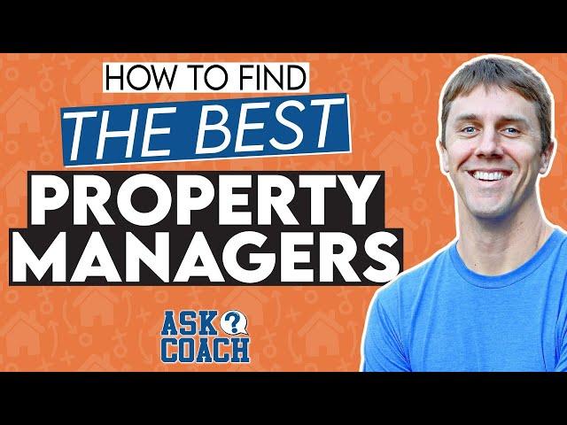 How to Find the Best Property Managers