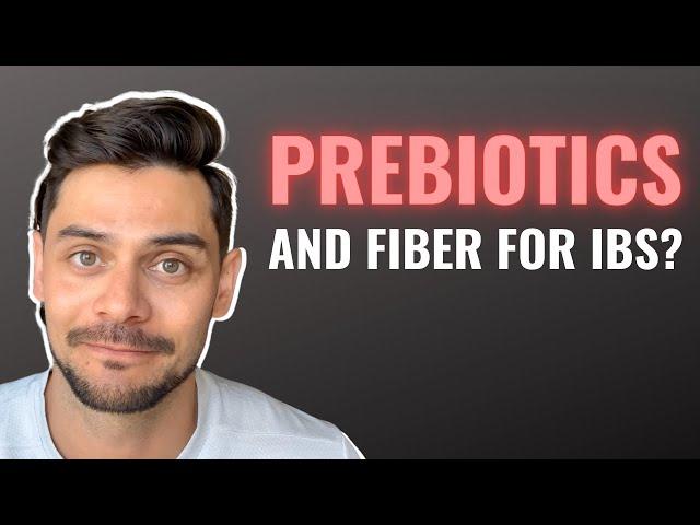 Do Prebiotics Make IBS And Our Gut Microbiome Worse?