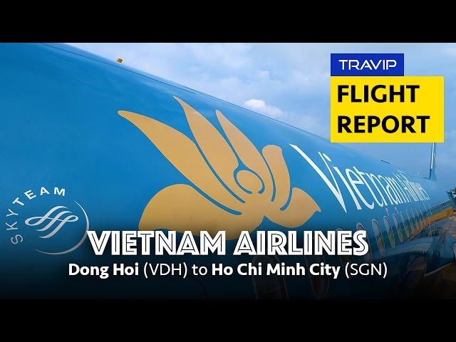 Vietnam Airlines Review: Dong Hoi to Ho Chi Minh City/Lotus Business Class Lounge