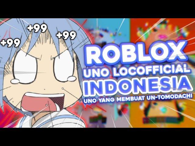 Roblox Indonesia - Uno Yang Membuat Un-Tomodachi