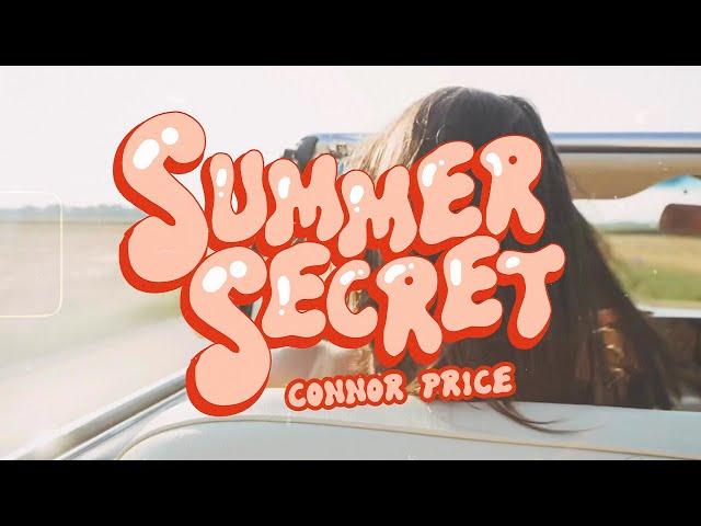 Connor Price - Summer Secret (Lyric Video)