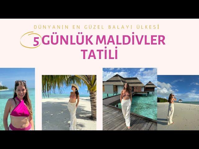 DÜNYANIN EN GÜZEL BALAYI ÜLKESİNDE 5 GÜN | Maldivler Gezi Rehberi