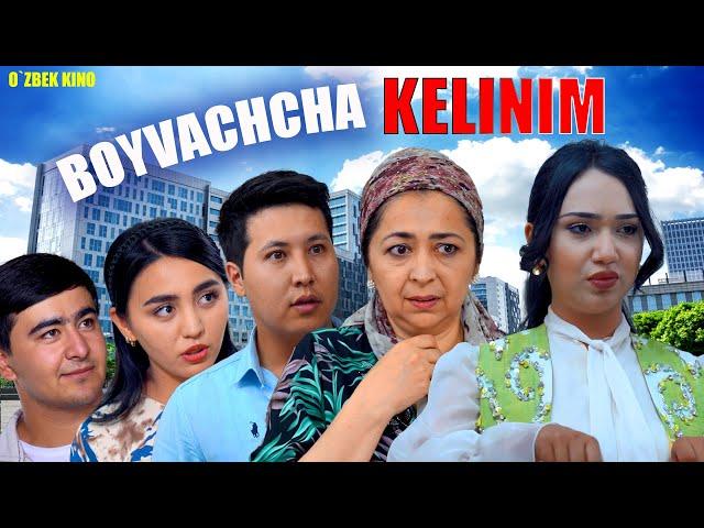 Boyvachcha kelinim (O`zbek kino) Бойвачча келиним