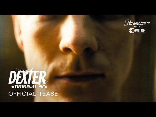 Dexter: Original Sin | Exclusive Tease From San Diego Comic-Con 2024 | Paramount+ with SHOWTIME