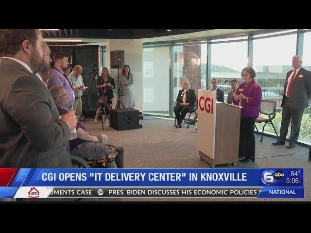 CGI opens 'IT Delivery Center' in Knoxville