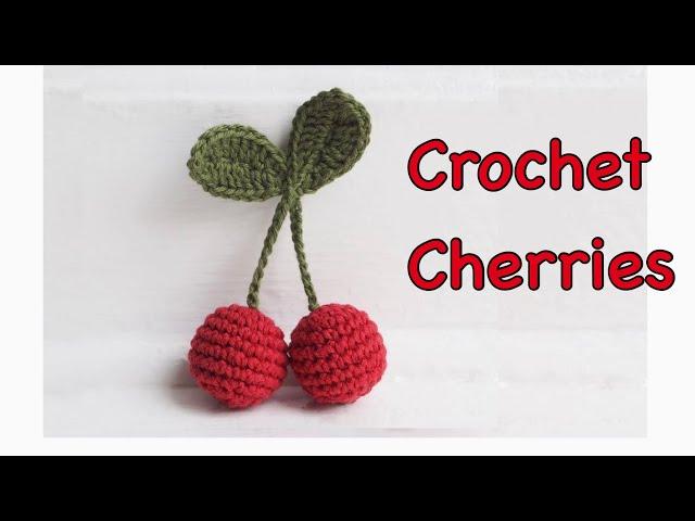 How to crochet cherries/ crochet fruit/ crochet cherries keyring