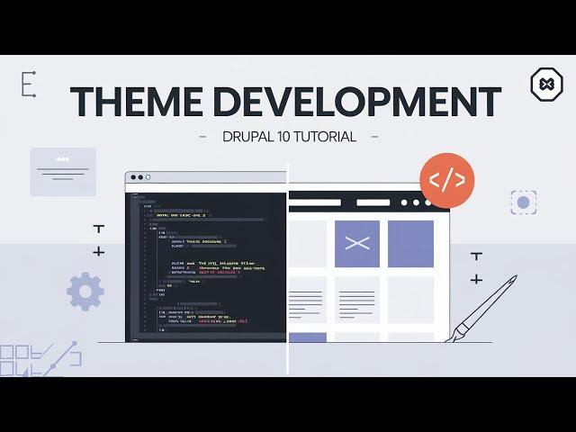 Theming Drupal Sites | How to create theme from cratch in drupal 10 | Building a Custom Theme