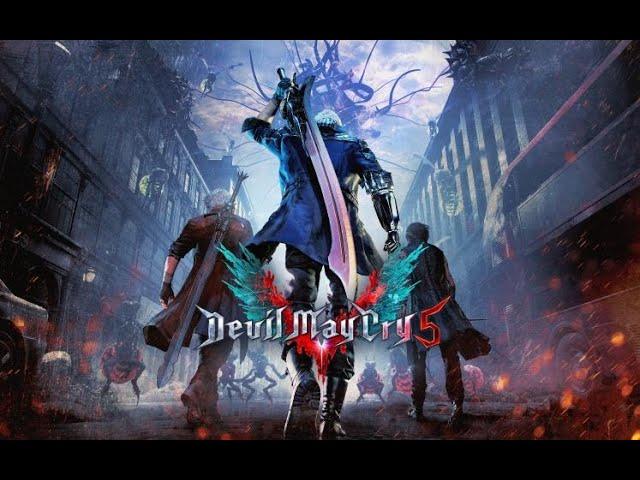 { Devil May Cry 5 } Let's play all missions~