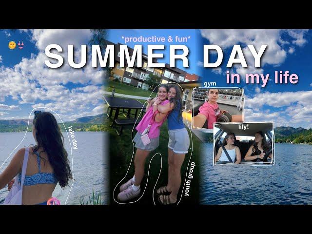 productive & fun SUMMER DAY IN MY LIFE! | gym, friends, lake & more!