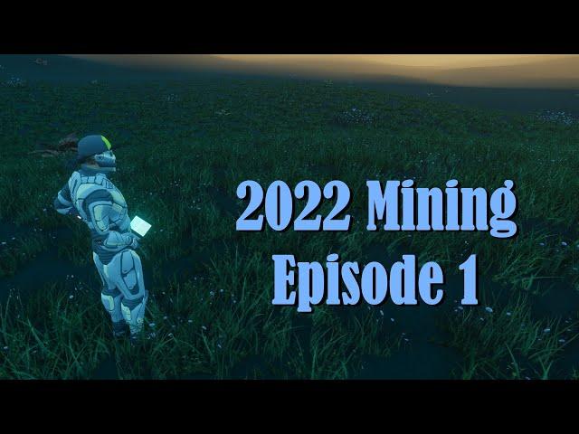 Entropia Universe 2022 Mining -1- Let's Go Treasure Hunting