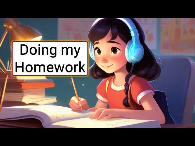 Improve Your English (Doing my Homework) | English Listening Skills - Speaking Skills Everyday