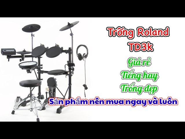 Trống Roland TD3k || Nhạc cụ son thăng