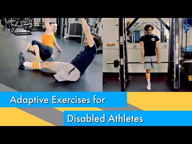 Adaptive Exercises for Disabled Athletes