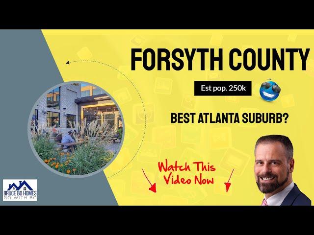 5 Reasons to live in Forsyth County GA