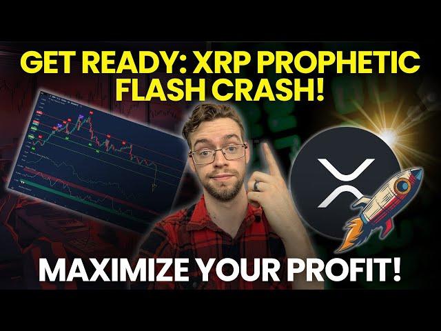 Are You Prepared For The XRP Prophetic FLASH CRASH?