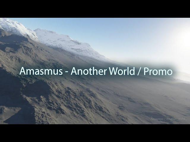 Amasmus - Another World / Promo