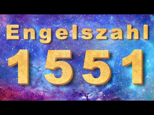 1551 Bedeutung Engelszahl, Symbolik & spirituelle Lehren 