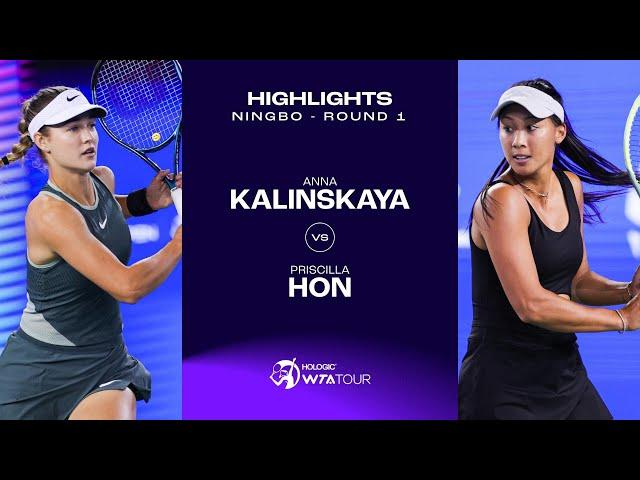 Anna Kalinskaya vs. Priscilla Hon | 2024 Ningbo Round 1 | WTA Match Highlights