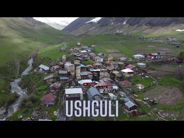 Ushguli, Georgia  | Drone video [4K]