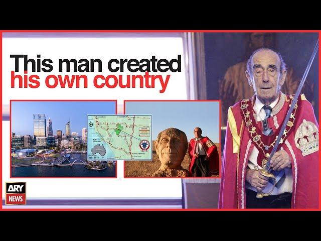 This man created his own country | ARY Stories