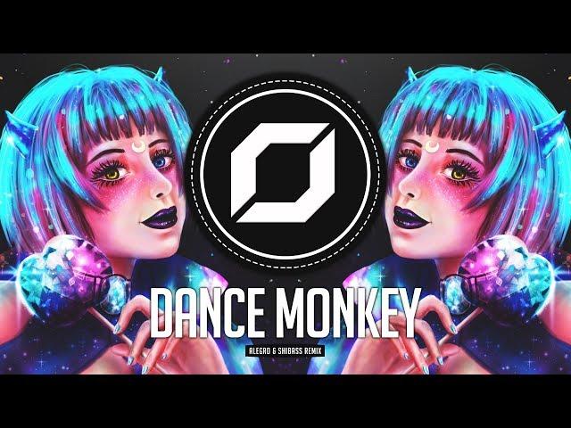 PSY-TRANCE ◉ Tones And I - Dance Monkey (Alegro & ShiBass Remix)