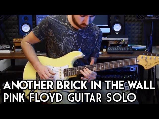 Another Brick in the Wall - Pink Floyd GUITAR SOLO