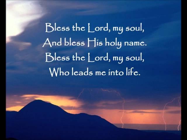 Lied: Bless the Lord my soul (with lyrics)